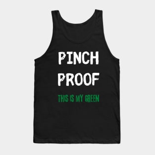 "Pinch Proof" St. Patrick's Day Shirt Tank Top